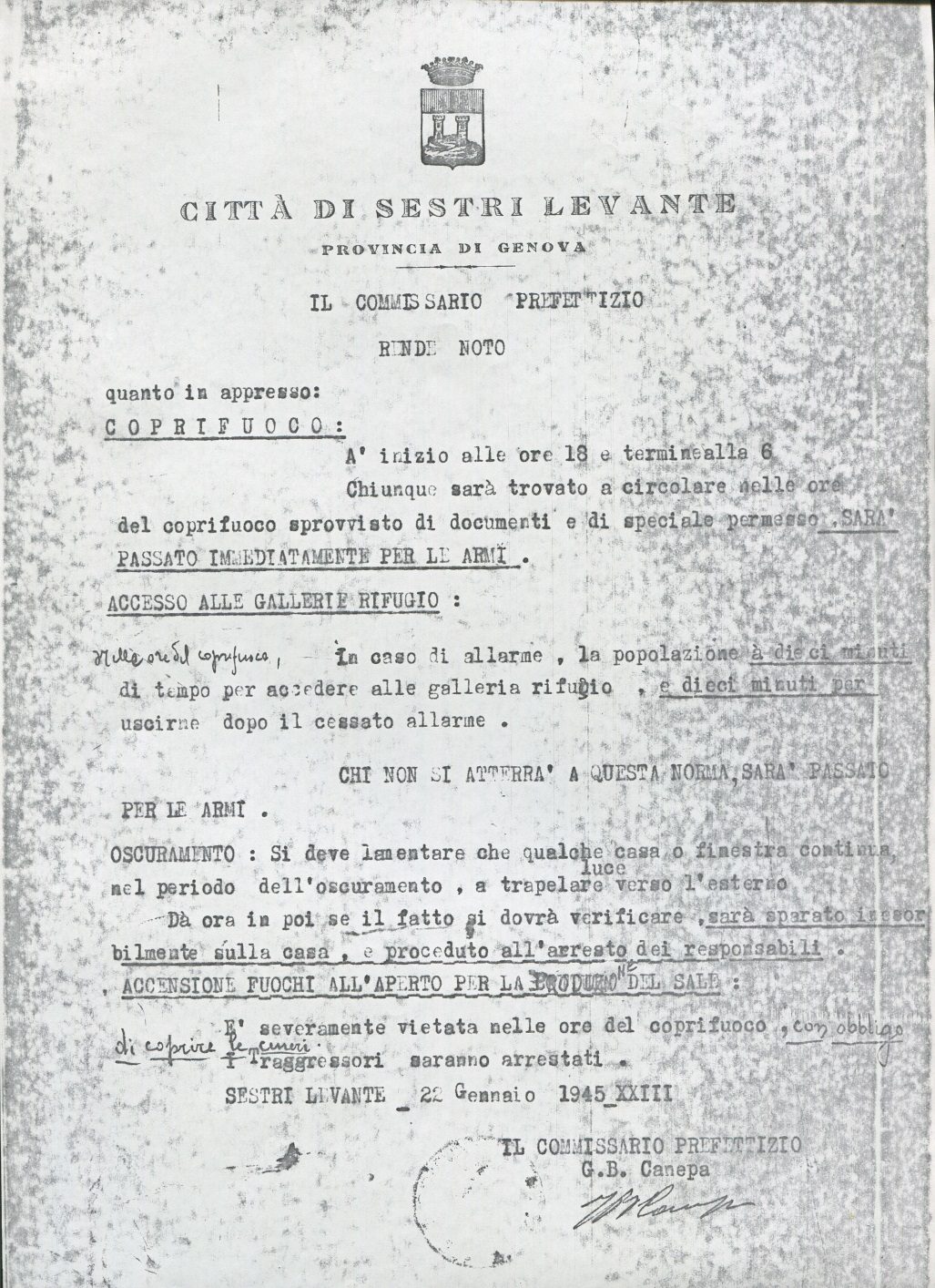 "COPRIFUOCO, ACCESSO GALLERIE RIFUGIO, OSCURAMENTO NOTTURNO, ACCENSIONE FUOCHI ALL'APERTO, ORARI E PENE PER I NON ADEMPIENTI" - Fotoc. Disposizioni Commissario Prefettizio del Comune di Sestri L., d. 22.01.1945-XXIII, f.